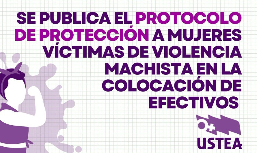 Protocolo de protección a las mujeres víctimas de violencia machista en colocación de efectivos