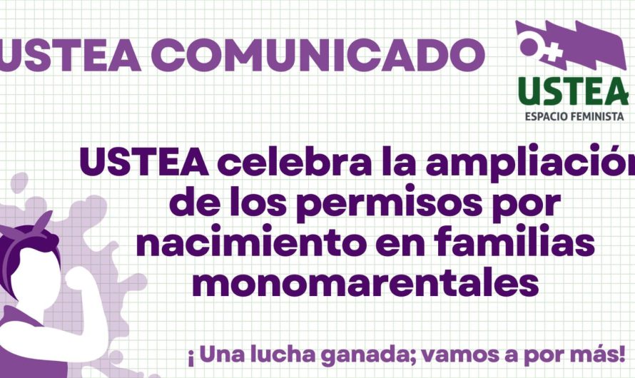 USTEA celebra la ampliación de los permisos por nacimiento en familias monomarentales.