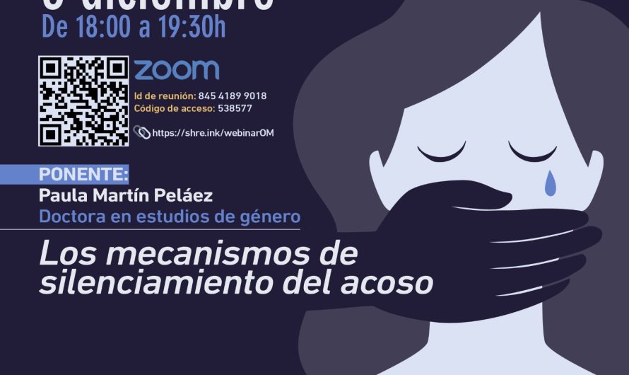 WEBINAR: «Los mecanismos de silenciamiento del acoso».