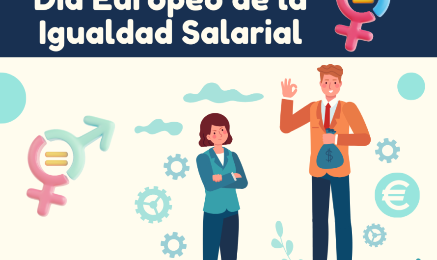 DÍA EUROPEO POR LA IGUALDAD SALARIAL ENTRE MUJERES Y HOMBRES
