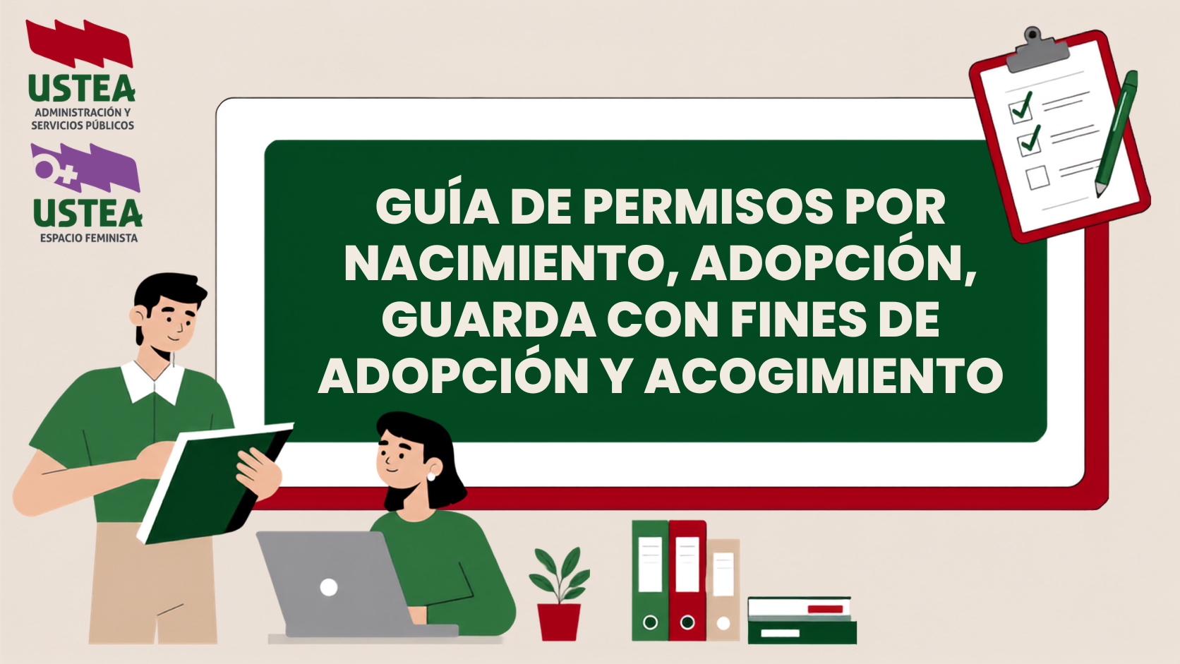 Permisos por nacimiento, adopción, guarda confines de adopción y acogimiento.
