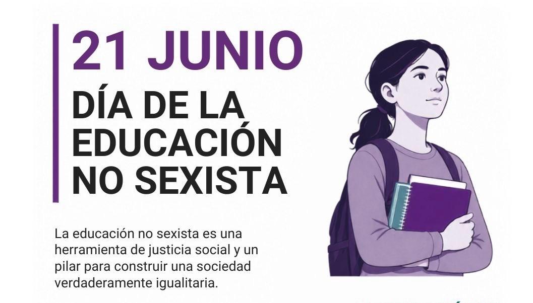 21 JUNIO. DÍA DE LA EDUCACIÓN NO SEXISTA